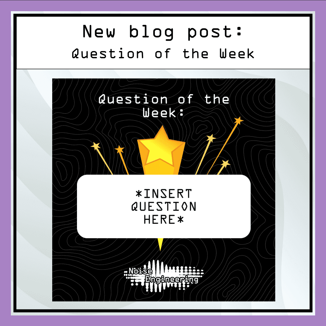 Click here for a post about the Question of the Week!