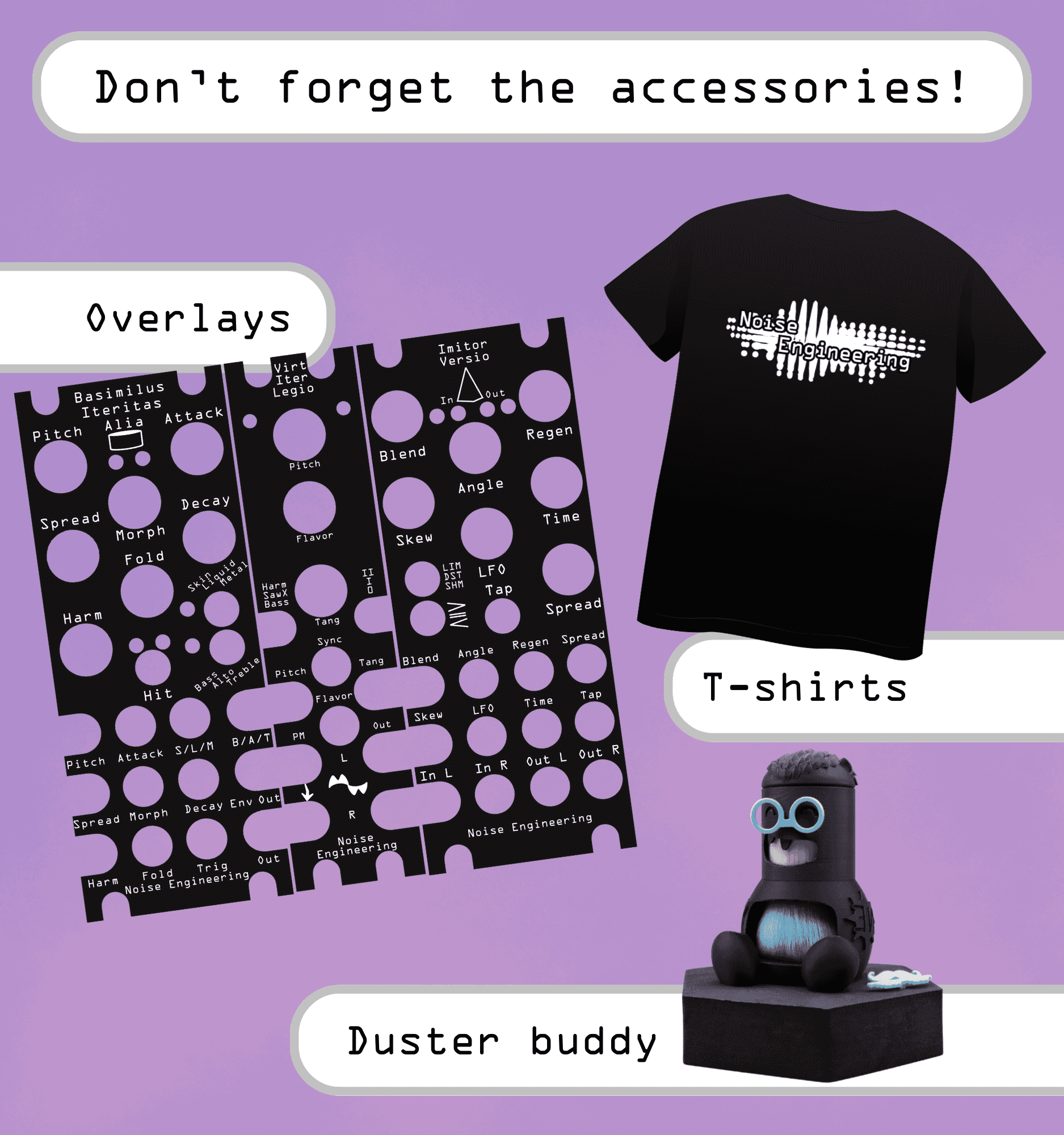 Don't forget the accessories!
